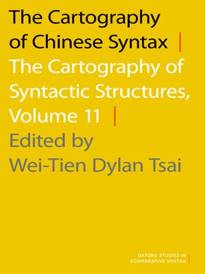 cover image of The Cartography of Chinese Syntax